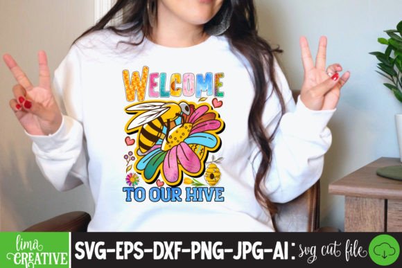Download Welcome to Our Hive Sublimation PNG - Sublimation Collection